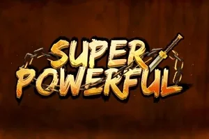 Super Powerful - 5566bet