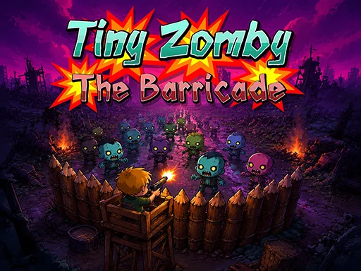 Tiny Zomby The Barricade - 5566bet